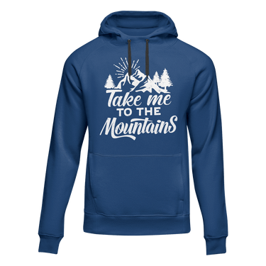 Hiking Take Me To The Mountains Adult Fleece Hooded Sweatshirt
